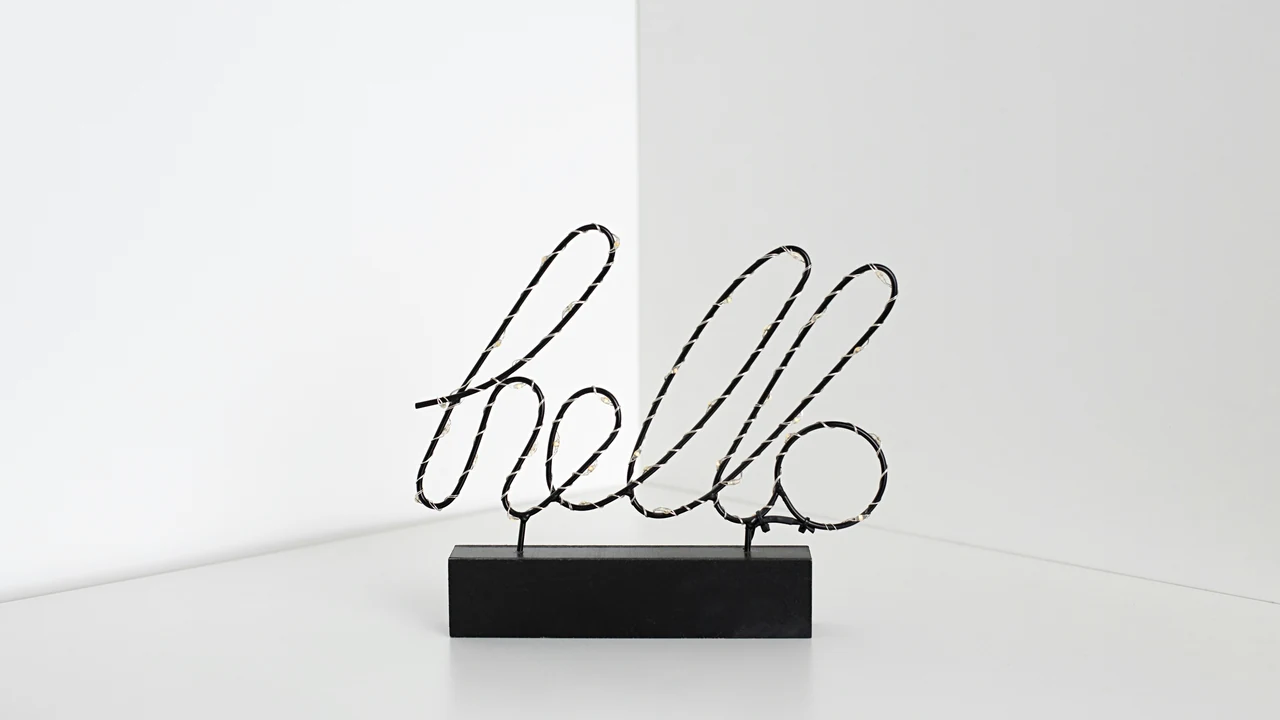 Hello signage.